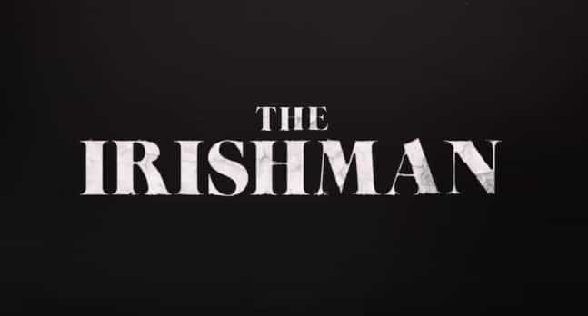 WATCH: The first trailer for Scorsese, De Niro and Pacino’s Netflix exclusive The Irishman WATCH: The first trailer for Scorsese, De Niro and Pacino’s Netflix exclusive The Irishman