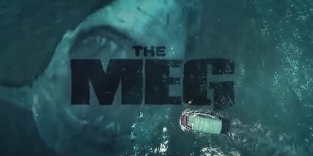 The trailer for The Meg has landed and it’s going to be the greatest film in the history of cinema The trailer for The Meg has landed and it’s going to be the greatest film in the history of cinema