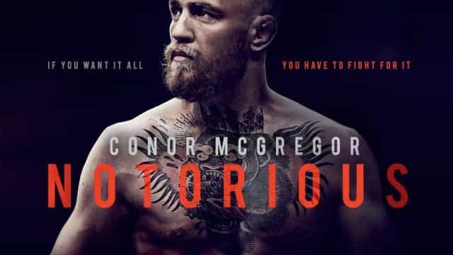 The Conor McGregor: Notorious documentary is now on Netflix The Conor McGregor: Notorious documentary is now on Netflix