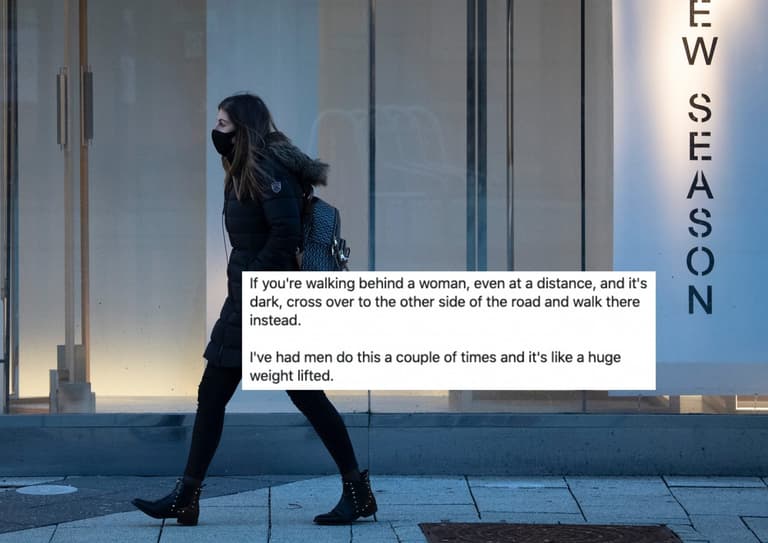 Women tell men how to help them feel safe after Sarah Everard disappearance Women tell men how to help them feel safe after Sarah Everard disappearance