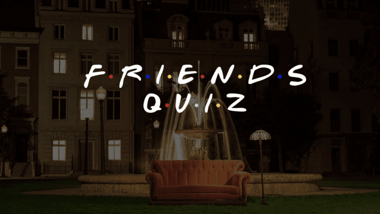 The Ultimate A-to-Z Friends Quiz