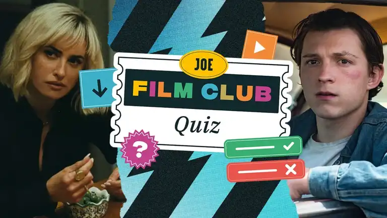 The JOE Film Club Quiz: Week 119 The JOE Film Club Quiz: Week 119