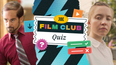 The JOE Film Club Quiz: Week 41