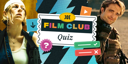 The JOE Film Club Quiz: Week 44