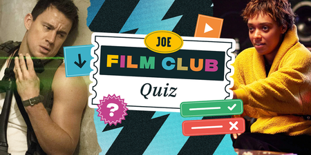 The JOE Film Club Quiz: Week 55